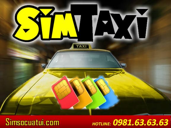 Chọn sim taxi giá chuẩn nhất tại nhà